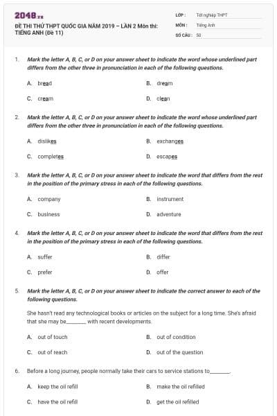 ĐỀ THI THỬ THPT QUỐC GIA NĂM 2019 – LẦN 2 Môn thi: TIẾNG ANH (Đề 11)