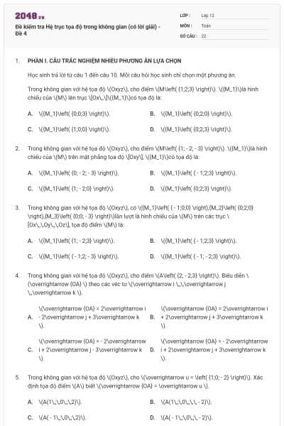 Đề kiểm tra Hệ trục tọa độ trong không gian (có lời giải) - Đề 4