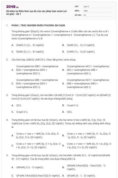 Đề kiểm tra Biểu thức tọa độ của các phép toán vecto (có lời giải) - Đề 1