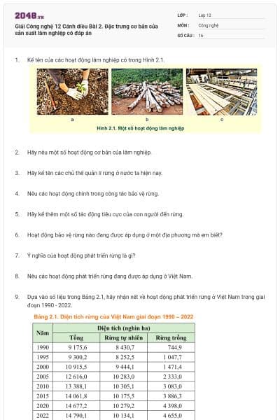Giải Công nghệ 12 Cánh diều Bài 2. Đặc trưng cơ bản của sản xuất lâm nghiệp có đáp án