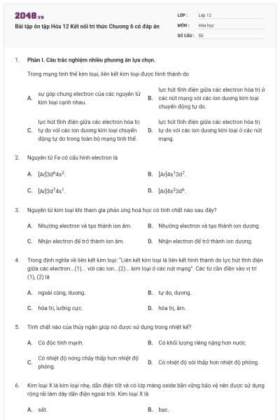 Bài tập ôn tập Hóa 12 Kết nối tri thức Chương 6 có đáp án