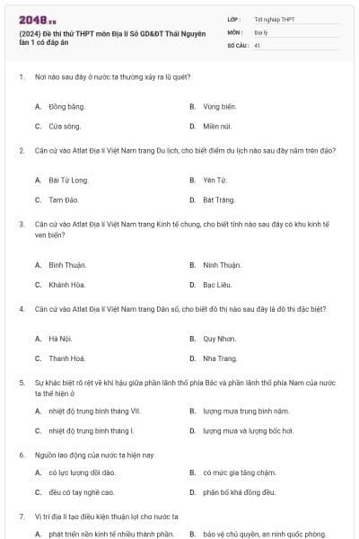 (2024) Đề thi thử THPT môn Địa lí Sở GD&ĐT Thái Nguyên lần 1 có đáp án