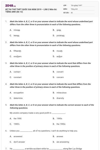 ĐỀ THI THỬ THPT QUỐC GIA NĂM 2019 – LẦN 2 Môn thi: TIẾNG ANH (Đề 12)