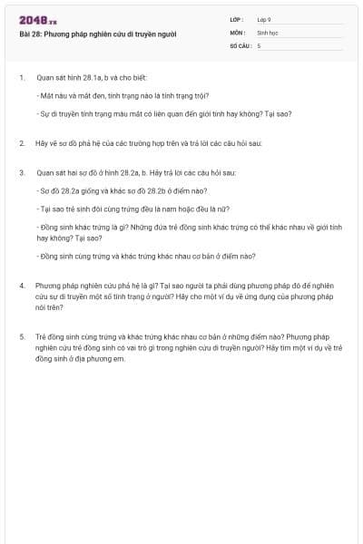 Bài 28: Phương pháp nghiên cứu di truyền người