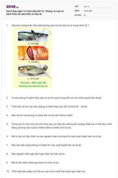 Giải Công nghệ 12 Cánh diều Bài 22. Phòng, trị một số bệnh thủy sản phổ biến có đáp án