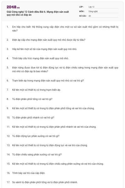 Giải Công nghệ 12 Cánh diều Bài 6. Mạng điện sản xuất quy mô nhỏ có đáp án