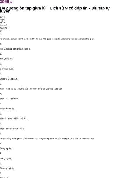 Đề cương ôn tập giữa kì 1 Lịch sử 9 có đáp án - Bài tập tự luyện