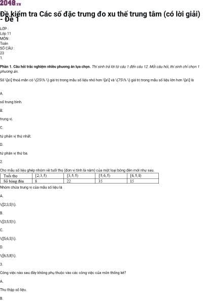 Đề kiểm tra Các số đặc trưng đo xu thế trung tâm (có lời giải) - Đề 1
