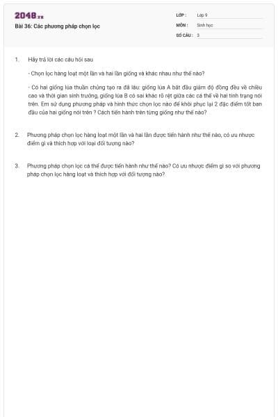 Bài 36: Các phương pháp chọn lọc