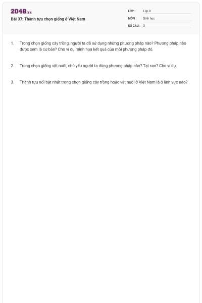 Bài 37: Thành tựu chọn giống ở Việt Nam