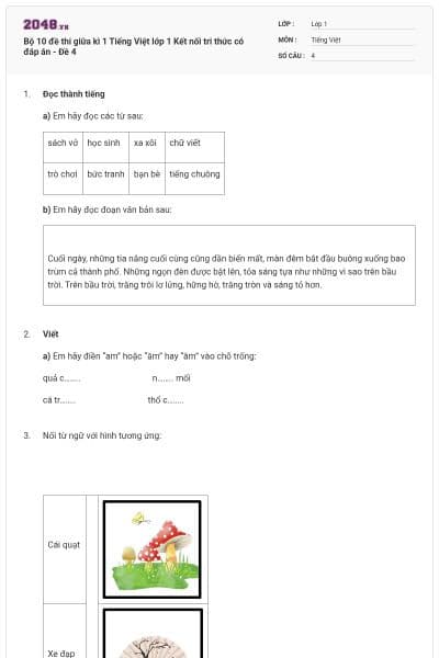 Bộ 10 đề thi giữa kì 1 Tiếng Việt lớp 1 Kết nối tri thức có đáp án - Đề 4
