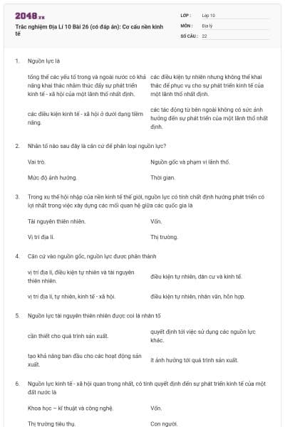Trắc nghiệm Địa Lí 10 Bài 26 (có đáp án): Cơ cấu nền kinh tế