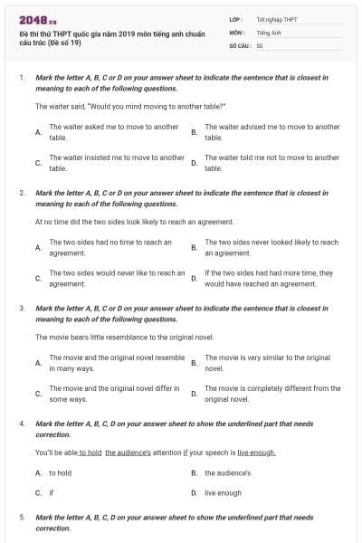 Đề thi thử THPT quốc gia năm 2019 môn tiếng anh chuẩn cấu trúc (Đề số 19)