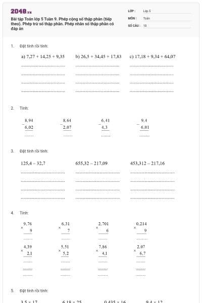 Bài tập Toán lớp 5 Tuần 9. Phép cộng số thập phân (tiếp theo). Phép trừ số thập phân. Phép nhân số thập phân có đáp án