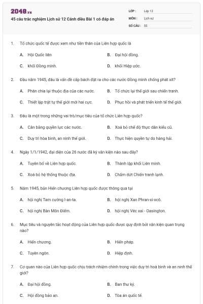 45 câu trắc nghiệm Lịch sử 12 Cánh diều Bài 1 có đáp án