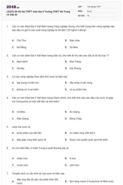 (2024) Đề thi thử THPT môn Địa lí Trường THPT Hà Trung có đáp án