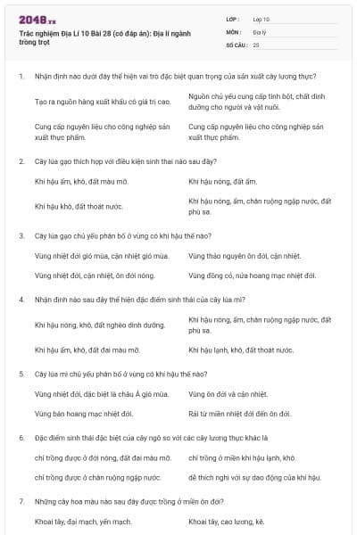Trắc nghiệm Địa Lí 10 Bài 28 (có đáp án): Địa lí ngành trồng trọt