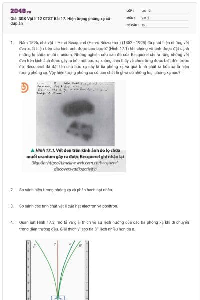 Giải SGK Vật lí 12 CTST Bài 17. Hiện tượng phóng xạ có đáp án