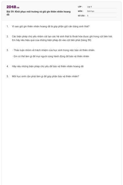 Bài 59: Khôi phục môi trường và giữ gìn thiên nhiên hoang dã