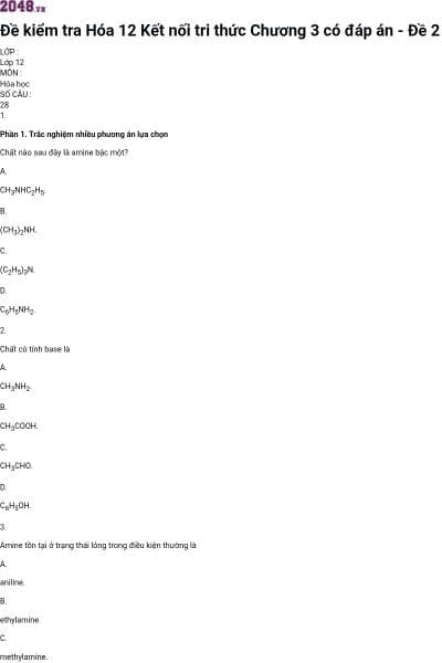 Đề kiểm tra Hóa 12 Kết nối tri thức Chương 3 có đáp án - Đề 2