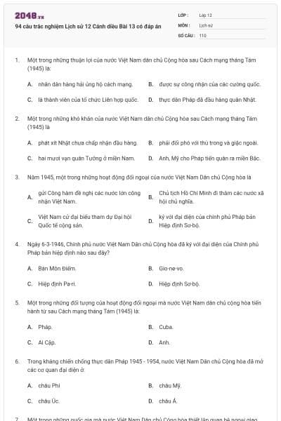 94 câu trắc nghiệm Lịch sử 12 Cánh diều Bài 13 có đáp án