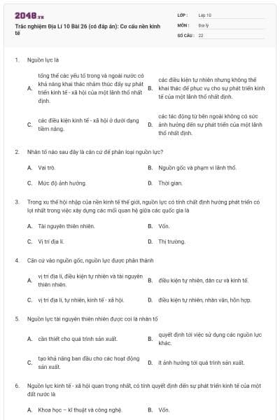Trắc nghiệm Địa Lí 10 Bài 26 (có đáp án): Cơ cấu nền kinh tế