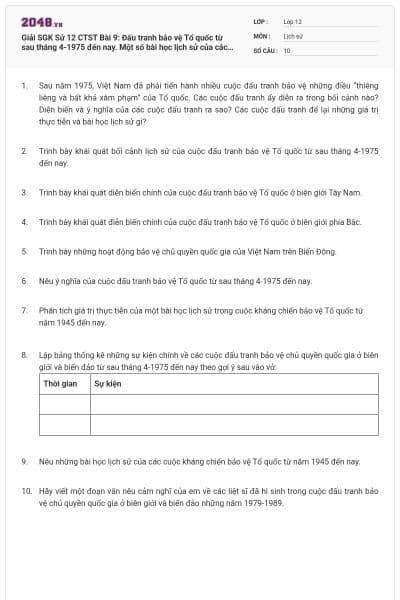 Giải SGK Sử 12 CTST Bài 9: Đấu tranh bảo vệ Tổ quốc từ sau tháng 4-1975 đến nay. Một số bài học lịch sử của các cuộc kháng chiến bảo vệ Tổ quốc từ năm 1945 đến nay có đáp án