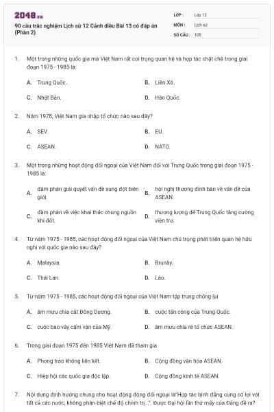 90 câu trắc nghiệm Lịch sử 12 Cánh diều Bài 13 có đáp án (Phần 2)