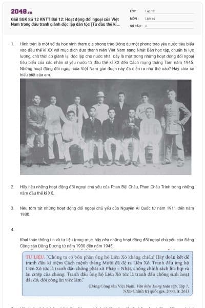 Giải SGK Sử 12 KNTT Bài 12: Hoạt động đối ngoại của Việt Nam trong đấu tranh giành độc lập dân tộc (Từ đầu thế kỉ XX đến cách mạng tháng Tám năm 1945) có đáp án