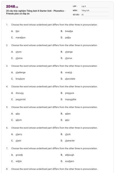 20 câu trắc nghiệm Tiếng Anh 8 Starter Unit - Phonetics - Friends plus có đáp án