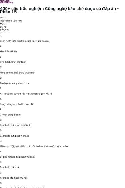 400+ câu trắc nghiệm Công nghệ bào chế dược có đáp án - Phần 15