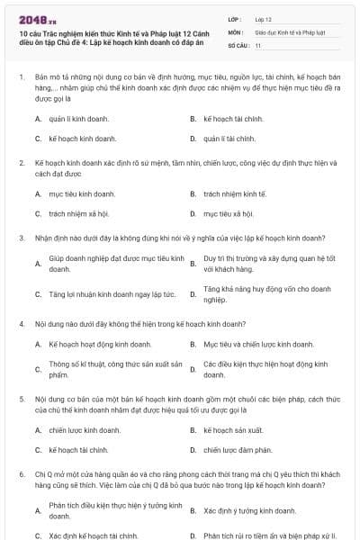 10 câu  Trắc nghiệm kiến thức Kinh tế và Pháp luật 12 Cánh diều ôn tập Chủ đề 4: Lập kế hoạch kinh doanh có đáp án