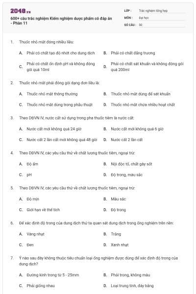 600+ câu trắc nghiệm Kiểm nghiệm dược phẩm có đáp án - Phần 11