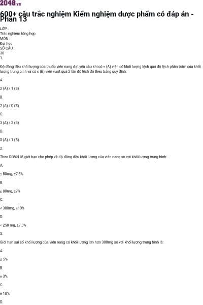 600+ câu trắc nghiệm Kiểm nghiệm dược phẩm có đáp án - Phần 13