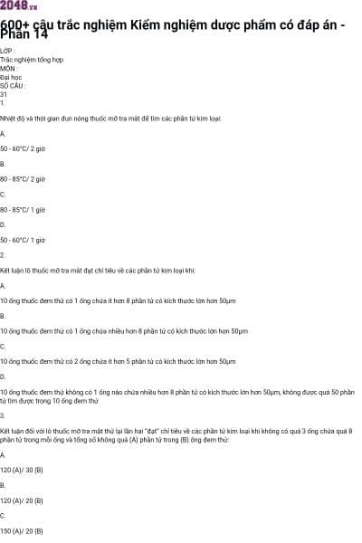 600+ câu trắc nghiệm Kiểm nghiệm dược phẩm có đáp án - Phần 14