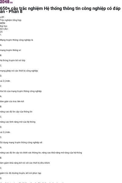 650+ câu trắc nghiệm Hệ thống thông tin công nghiệp có đáp án - Phần 8