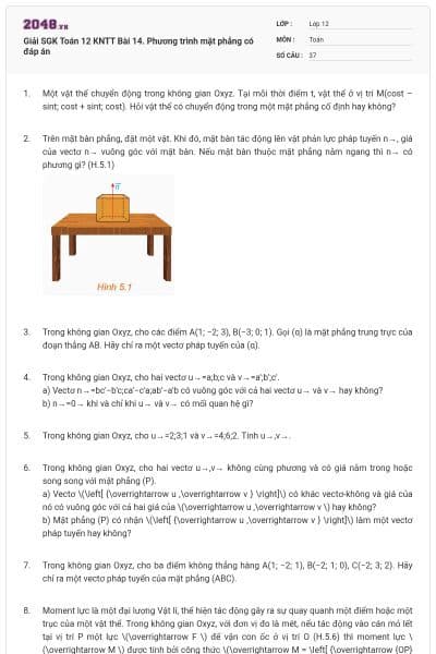 Giải SGK Toán 12 KNTT Bài 14. Phương trình mặt phẳng có đáp án