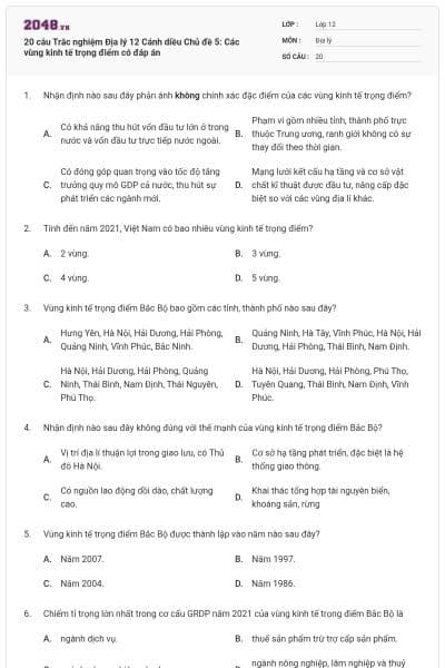 20 câu Trắc nghiệm Địa lý 12 Cánh diều Chủ đề 5: Các vùng kinh tế trọng điểm có đáp án