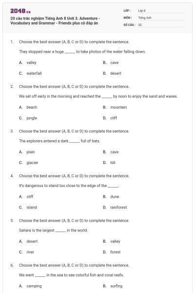 20 câu trắc nghiệm Tiếng Anh 8 Unit 3. Adventure - Vocabulary and Grammar - Friends plus có đáp án