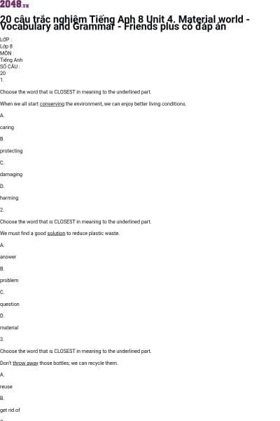 20 câu trắc nghiệm Tiếng Anh 8 Unit 4. Material world - Vocabulary and Grammar - Friends plus có đáp án