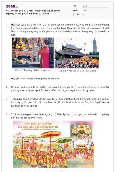 Giải chuyên đề Sử 12 KNTT Chuyên đề 1: Lịch sử tín ngưỡng và tôn giáo ở Việt Nam có đáp án