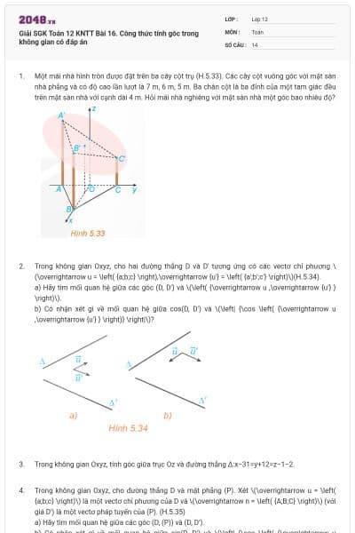 Giải SGK Toán 12 KNTT Bài 16. Công thức tính góc trong không gian có đáp án