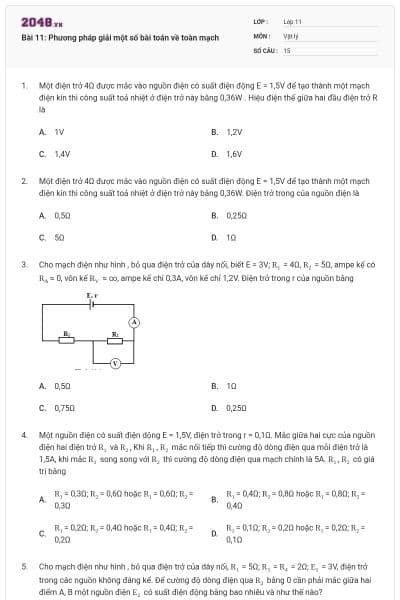 Bài 11: Phương pháp giải một số bài toán về toàn mạch