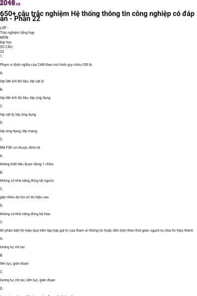 650+ câu trắc nghiệm Hệ thống thông tin công nghiệp có đáp án - Phần 22