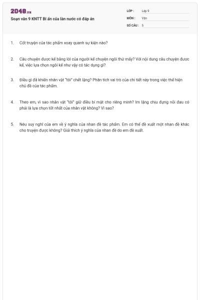 Soạn văn 9 KNTT Bí ẩn của làn nước có đáp án