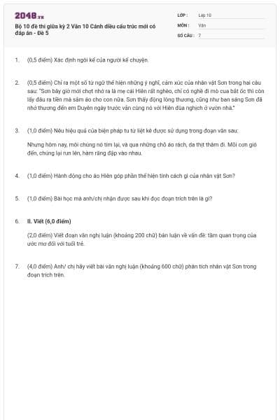 Bộ 10 đề thi giữa kỳ 2 Văn 10 Cánh diều cấu trúc mới có đáp án - Đề 5