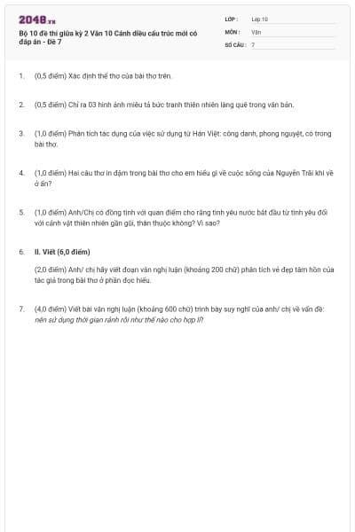 Bộ 10 đề thi giữa kỳ 2 Văn 10 Cánh diều cấu trúc mới có đáp án - Đề 7
