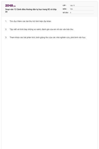 Soạn văn 12 Cánh diều Hướng dẫn tự học trang 82 có đáp án