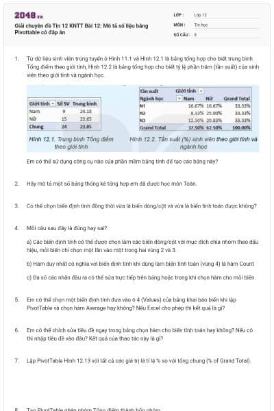 Giải chuyên đề Tin 12 KNTT Bài 12: Mô tả số liệu bằng Pivottable có đáp án