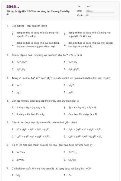 Bài tập ôn tập Hóa 12 Chân trời sáng tạo Chương 5 có đáp án